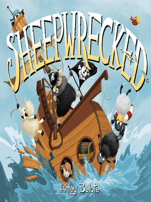 Title details for Sheepwrecked by Ashley Belote - Available